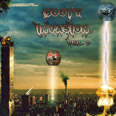 Booty Invasion Vol. 1 ( Bootleg Pack 1 ) ***Free Download***