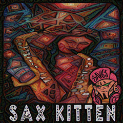 Savej - Sax Kitten [EDM.com Premeire] Free DL