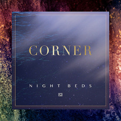 Night Beds - "Corner"