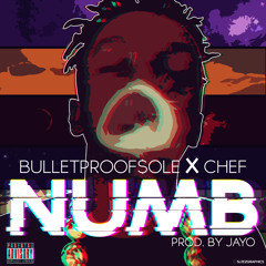 Numb Ft Chef (Prod. By JayO)