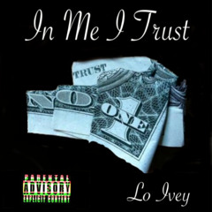 01 In Me I Trust