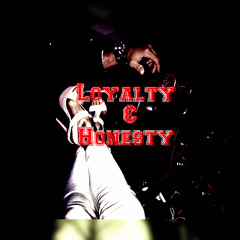 Loyalty Nd Honesty