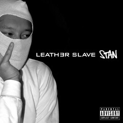 Leather Slave - Stan