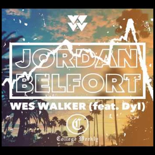 Jordan Belfort (feat. Dyl) [prod. By Wes Walker] by Flanagan on SoundCloud  - Hear the world's sounds