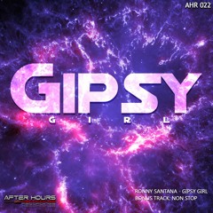 Ronny Santana - Gipsy Girls (Original Mix) FREE DOWNLOAD