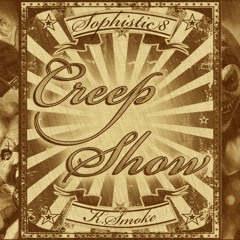 Creep Show Ft. K - Smoke ( Produced by Anno Domini )