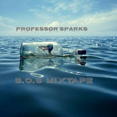 Professor Sparks S.O.S MixTape