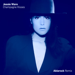 Jessie Ware - Champagne Kisses (Ablerock Remix)