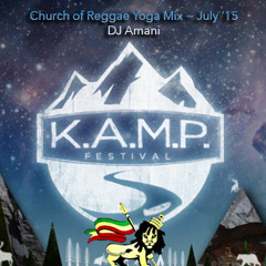 Amani Dj Set For The Church of Reggae Yoga @ KAMP Festival