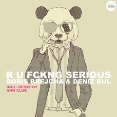 R U FCKNG SERIOUS - Boris Brejcha & Deniz Bul (Ann Clue Remix) PREVIEW
