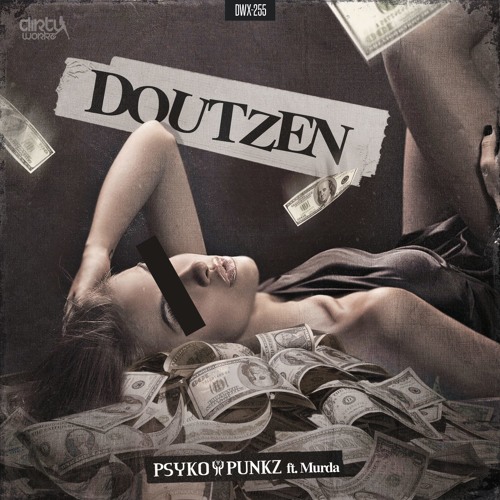 Psyko Punkz Ft. Murda - Doutzen (Radio edit)