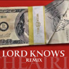 Lord Knows Ft Tory Lanez Remix Mp3