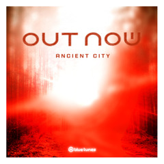 Out Now - Ancient City Single Teaser