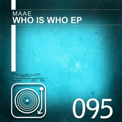Who Is Who (Original Mix)
