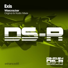 Exis - Wisecracker (Original Mix) [OUT NOW]