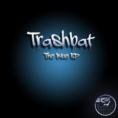 Trashbat - Honey [Self Released]