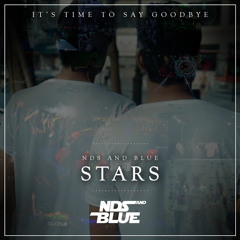NDS & BLUE - Stars (Original Mix)