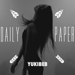 Yukibeb X Daily Paper