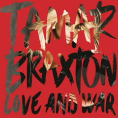 Tamar Braxton - Love & war (Cover) | @marckelofmars