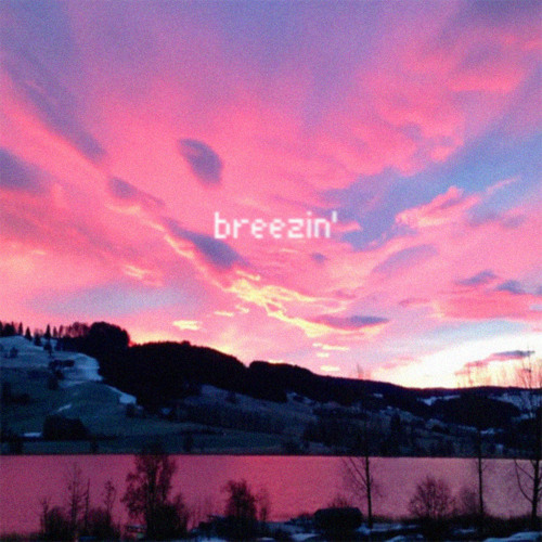 breezin'