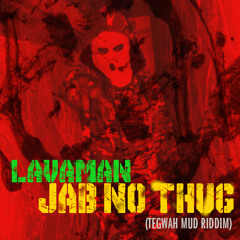 LAVAMAN - JAB NO THUG (A.MAJOR REMIX)2015 SOCA!
