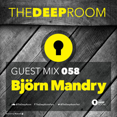 TheDeepRoom Guest Mix 058 - Björn Mandry [BeachGrooves]