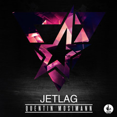 Quentin Mosimann - Jetlag (Original Mix)