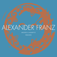 Alexander Franz - What you gonna do - Maxon Remix (out now)