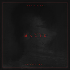 Asch x Clara Benin - Some Kind of Magic (Unlogic Remix)