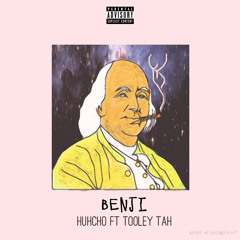 Benji feat. Tooley Tah