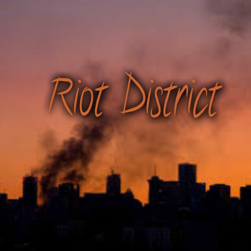 Stream Riot District. | Listen to Riot District EP playlist online for ...