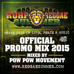 Ruhr Reggae Summer - Official Promo Mix 2015 - Mixed by Pow Pow Movement