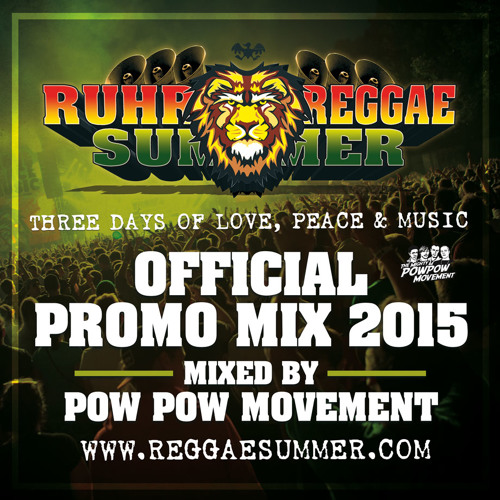 Ruhr Reggae Summer - Official Promo Mix 2015 - Mixed by Pow Pow Movement