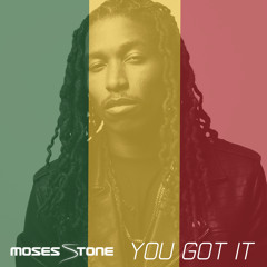 You Got It Feat. Gabby Moe