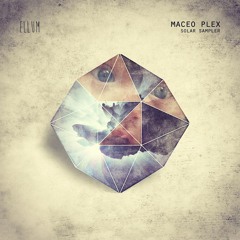 Maceo  Plex - "Wash Away My Tears" - Preview