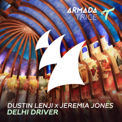 Dustin Lenji & Jeremia Jones - Delhi Driver (Original Mix)