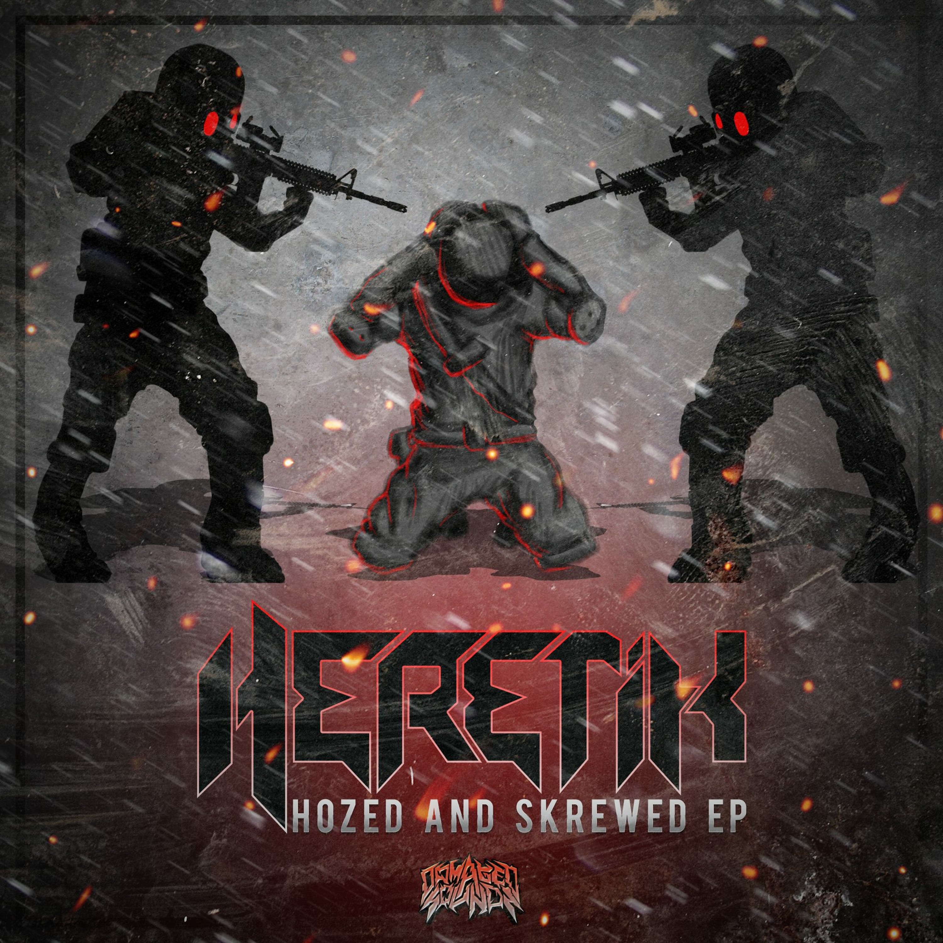 Heretik - Hozed & Skrewed EP Demo Reel (FREE DL) episode artwork