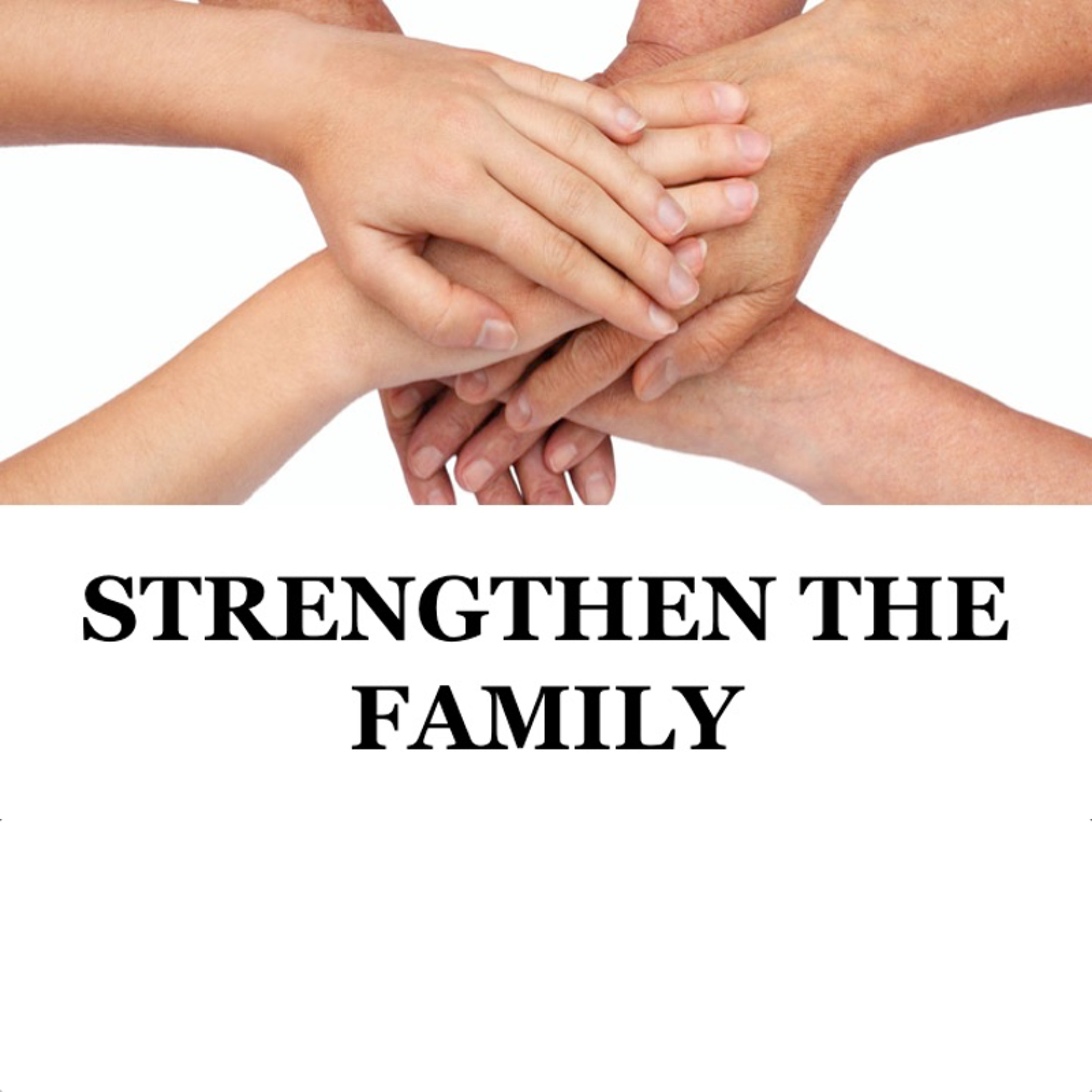 Family Matters Pt 5 (Strengthen The Family) episode artwork
