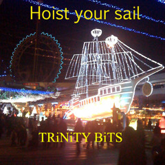 Hoist Your Sail~ 風が来た、いま帆を揚げよう