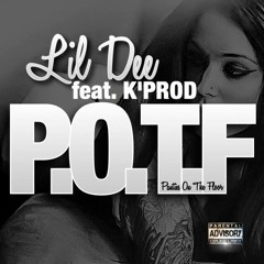 P.O.T.F ft. K'Prod (Prod. By Playa JD)