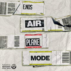 Airplane Mode (Prod. by Charles Lauste)