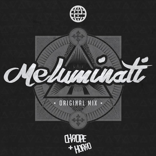 CHROPE & HORRO - Meluminati [Electrostep Network EXCLUSIVE]