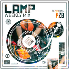 LAMP Weekly Mix #81 feat. PZB