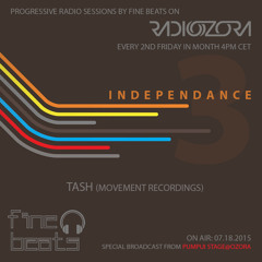 Independance #3@RadiOzora 2015 July | Tash Exclusive Guest Mix