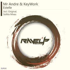 Mr Andre & KeyWork - Estelle (Original Mix) [preview]