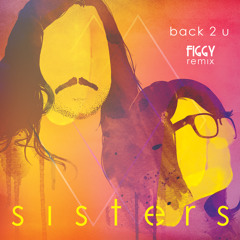 Back 2 U (Figgy Remix)
