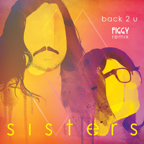 Back 2 U (Figgy Remix)