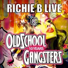 Oldschool Gangsters - "10 Years Anniversary" (Live Mix)