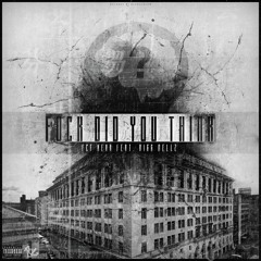 F.D.Y.T. feat. BiGG MELLZ