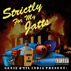 Lil India & Genie  Present - Strictly For My Jatts Mixtape